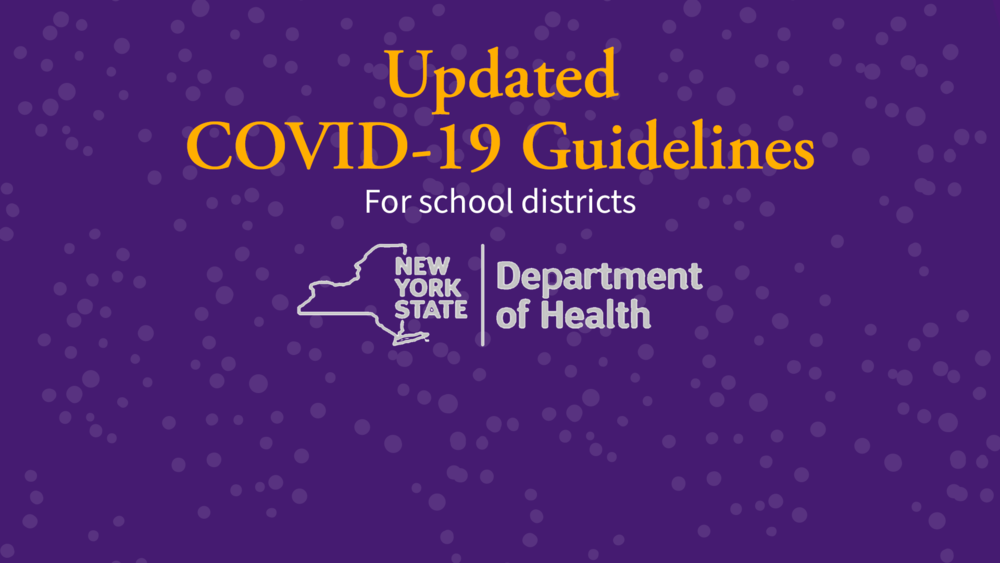 NYS Department of Health Updates COVID-19 Guidelines for Schools ...