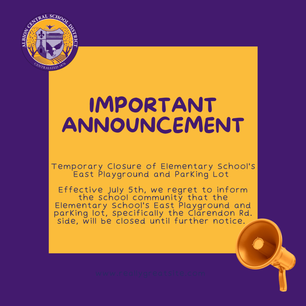 Important Announcement: Temporary Closure of Elementary School's East Playground and Parking Lot 